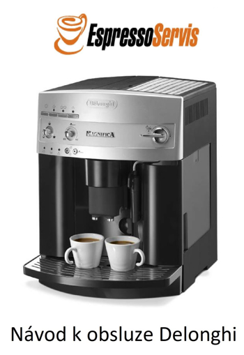 Obrazek Návod k obsluze Delonghi Magnifica 3100 SB CZ - zdarma