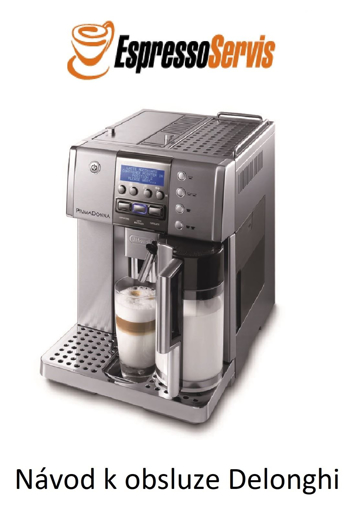 Obrazek Návod k obsluze Delonghi Primadona 6620 CZ - zdarma