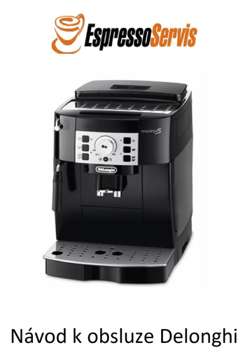 Obrazek Návod k obsluze Delonghi Magnifica S ECAM 22.110.B CZ