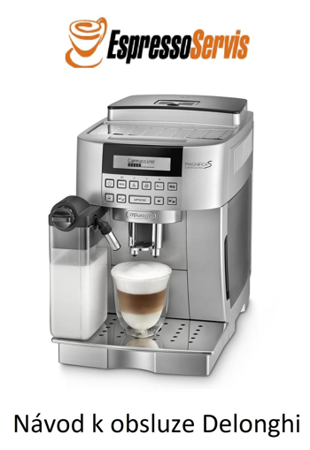 Obrazek Návod k obsluze Delonghi Magnifica S ECAM 22.360.S